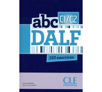 ABC DALF. Nivel C1/C2 (+ CD Audio): Livre de l'eleve + CD C1/C2