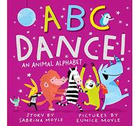 ABC Dance!: An Animal Alphabet (Hello!Lucky)
