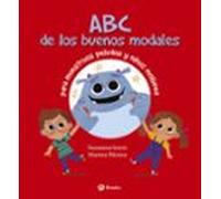 ABC de los buenos modales para monstruos peludos y niños molones (Castellano - A PARTIR DE 3 AÑOS - LIBROS DIDÁCTICOS - Otros libros)