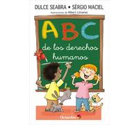ABC de los derechos humanos | Dulce Seabra, Sérgio Maciel