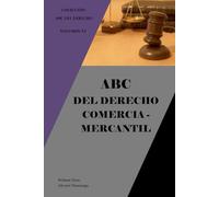 ABC del Derecho Comercial - Mercantil