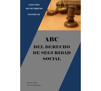 ABC del Derecho de Seguridad Social