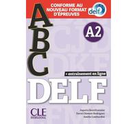 ABC DELF A2 LIVRE+CD + ENTRAINENMENT EN LIGNE: Livre A2 + CD + Entrainement en ligne - nouvelle format 2020 (OBJECTIF DELD)