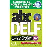 ABC DELF Junior Scolaire A2. Schülerbuch + DVD + Digital + Lösungen + Transkriptionen: Conforme au nouveau format d'épreuves