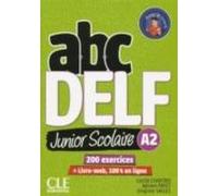 Abc Delf Junior Scolaire- Niveau A2- Livre+dvd - 2e Edition