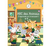 ABC des Animaux - J’apprends en m’amusant !