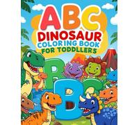 ABC Dinosaur Coloring Book for Toddlers