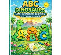 ABC DINOSAURS- Learn Alphabets and Colouring with Cute Dinosaurs