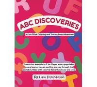 ABC Discoveries: A Fun-Filled Coloring and Tracing Book Adventure!
