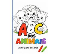 ABC DOS ANIMAIS: LIVRO PARA COLORIR