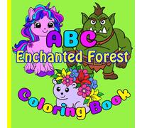ABC Enchanted Forest Coloring Book (ABC Coloring Books)