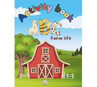 ABC farm life activity book: Fun and Educational Activity Book with Big Simple Letters and cute animal illustration paired with the letter