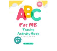 ABC For Me Tracing Activity Book: Tracing Activity Book