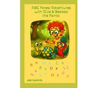 ABC Forest Adventures with Ollie & Beakoo the Parrot