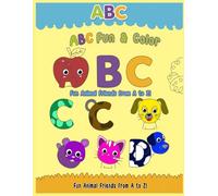 ABC Fun & Color: A Fun A-Z Coloring Book for Kids to Learn Letters and Animals - 28 Pages of Educational and Creative Activities