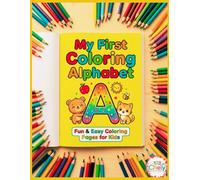 ABC Fun Coloring Book: Fun & Easy Coloring Pages for Kids Ages 3-6