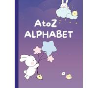"ABC Fun Land: A to Z Alphabet Book for Kids": Colorful letters, cute pictures, and fun learning for toddlers & preschoolers