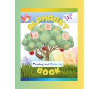 ABC Handwriting & Coloring Book for Kids Ages 3 and up: Tracing Letters, Coloring Pages and Early Writing Practice