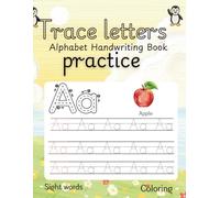 ABC Handwriting Practice Book: Letter Tracing Workbook for Preschool and Kindergarten Kids Ages 3-6