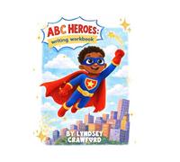 ABC Heroes: Learn to Write Letters A-Z with Fun Tracing, Coloring, and Early Writing Practice | Preschool & Kindergarten Handwriting Activity Book