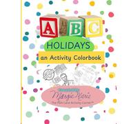 ABC Holidays - a My First Preschool Series™ book: Presented by The Park Lane Activity Corner™ (My First Preschool (A Park Lane Printable Series™))