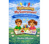 ABC in English. Uploading My Superpower!: Coloring with My Right and Left Hand