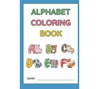 ABC in Grayscale: Realistic Alphabet Coloring Book for Kids Ages 2-6: A-Z Objects to Spark Creativity & Early Learning