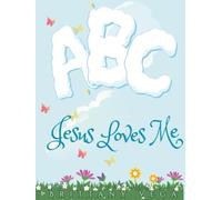 ABC Jesus Loves Me Book, With Scriptures, and Lord's Prayer