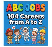 ABC Jobs: 104 Careers from A to Z (ABC Coloring Books)