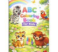 ABC KIDS COLOURING BOOK: Learn Letters with Cute Animals & Happy Pictures