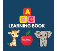 ABC Learning book: The Perfect First ABC Book for Early Learners”