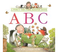 ABC: Learning the alphabet is fun with Percy and his animal friends! (Percy the Park Keeper)