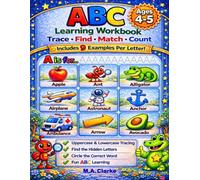 ABC Learning Workbook: ABC Tracing | Letter Recognition & Alphabet Practice | Trace • Find • Count | Build Vocabulary | Ages 4-5 Preschool & Kindergarten Prep | Up to 9 Examples Per Letter