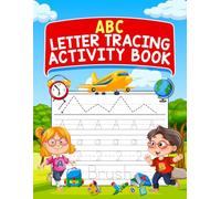 ABC Letter Tracing Activity Book: An Engaging Alphabet and Number Writing for Kids with Certificate of Accomplishment for Ages 3-5