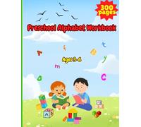 ABC Letter Tracing & Activity Workbook: A Complete Alphabet Practice Book with Writing, Matching and Fun Learning Activities for Preschool and Kindergarten Ages 3-6