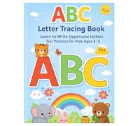 ABC Letter Tracing Book: Learn to Write Uppercase Letters | Fun Practice for Kids Ages 3-5