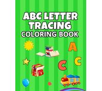 ABC Letter Tracing Coloring Book: Handwriting Activity Book for Kids