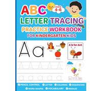 ABC Letter Tracing Practice Workbook for Kindergarten Kids: Fun Alphabet Writing, Coloring, Word Puzzles & Riddles to Build Early Literacy Skills and Confidence in Preschool & Kindergarten (Ages 4-6).