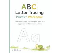 ABC Letter Tracing Practice Workbook: Preschool Tracing Workbook for Ages 3-5 Uppercase and Lowercase Letters