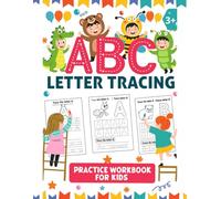 ABC Letter Tracing: Tracing and Coloring Book for Kids Ages 3-5, Fun Alphabet Practice with Big Letters, Cute Illustrations, and Handwriting Activities for Toddlers and Preschoolers
