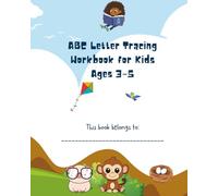 ABC Letter Tracing Workbook for Kids Ages 3-5