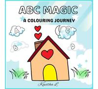 ABC MAGIC: A COLOURING JOURNEY