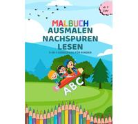 ABC Malbuch für Kinder - Ausmalen, Nachspuren, Lesen