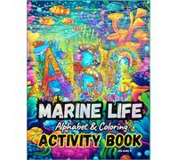 ABC Marine Life Activity Book: ABC Coloring Book | Fun and Educational | Over 50 pages | Letter Tracing Activities
