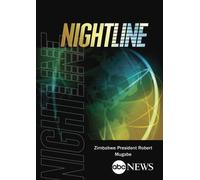 ABC News Nightline Zimbabwe President Robert Mugabe