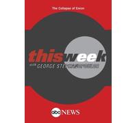 ABC News This Week The Collapse of Enron