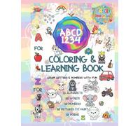 ABC & Numbers Coloring Book: This ABC & Numbers Coloring Book brings together the joy of painting and the power of early learning.