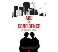 ABC OF CONFIDENCE: A book that can change the way you think