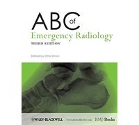 ABC of Emergency Radiology: 174 (ABC Series)