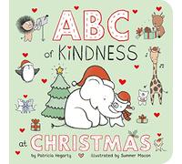 ABC of Kindness at Christmas (Kind Hearts)